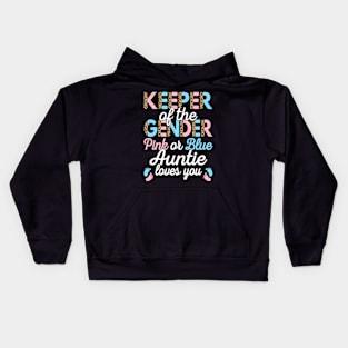 Keeper Of The Gender Auntie Loves You Baby Shower Aunt Kids Hoodie